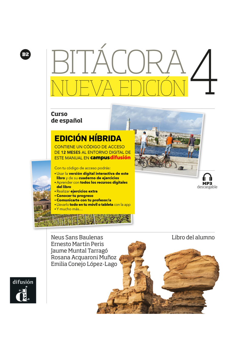 Bitácora 4 Nueva edición Ed. Híbrida Libro del alumno B2 + Mp3 descargable