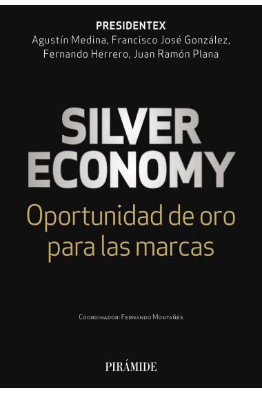 Silver economy. Oportunidad de oro para las marcas