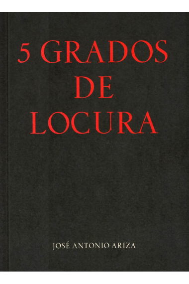 5 grados de locura