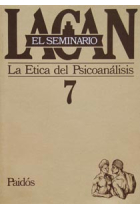 El seminario de Lacan Nº 7.  La ética del psicoanálisis