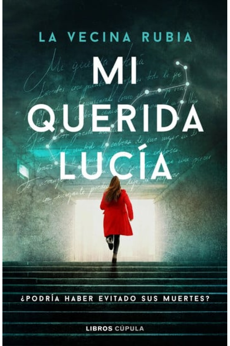 Mi querida Lucía - Primera Edición Limitada Luminiscente