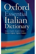 Oxford Essential Italian Dictionary. Italian-English / English-Italian