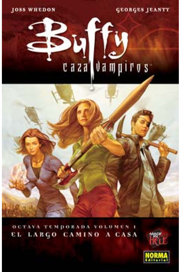 BUFFY CAZAVAMPIROS 8ª TEMPORADA. VOL. 1. EL LARGO CAMINO A CASA