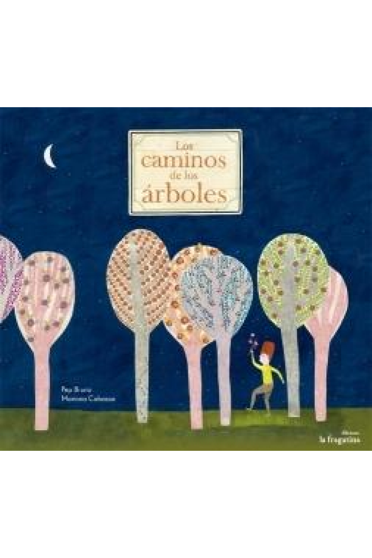Los caminos de los árboles