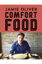 Comfort Food. 100 recetas imprescindibles para disfrutar y compartir