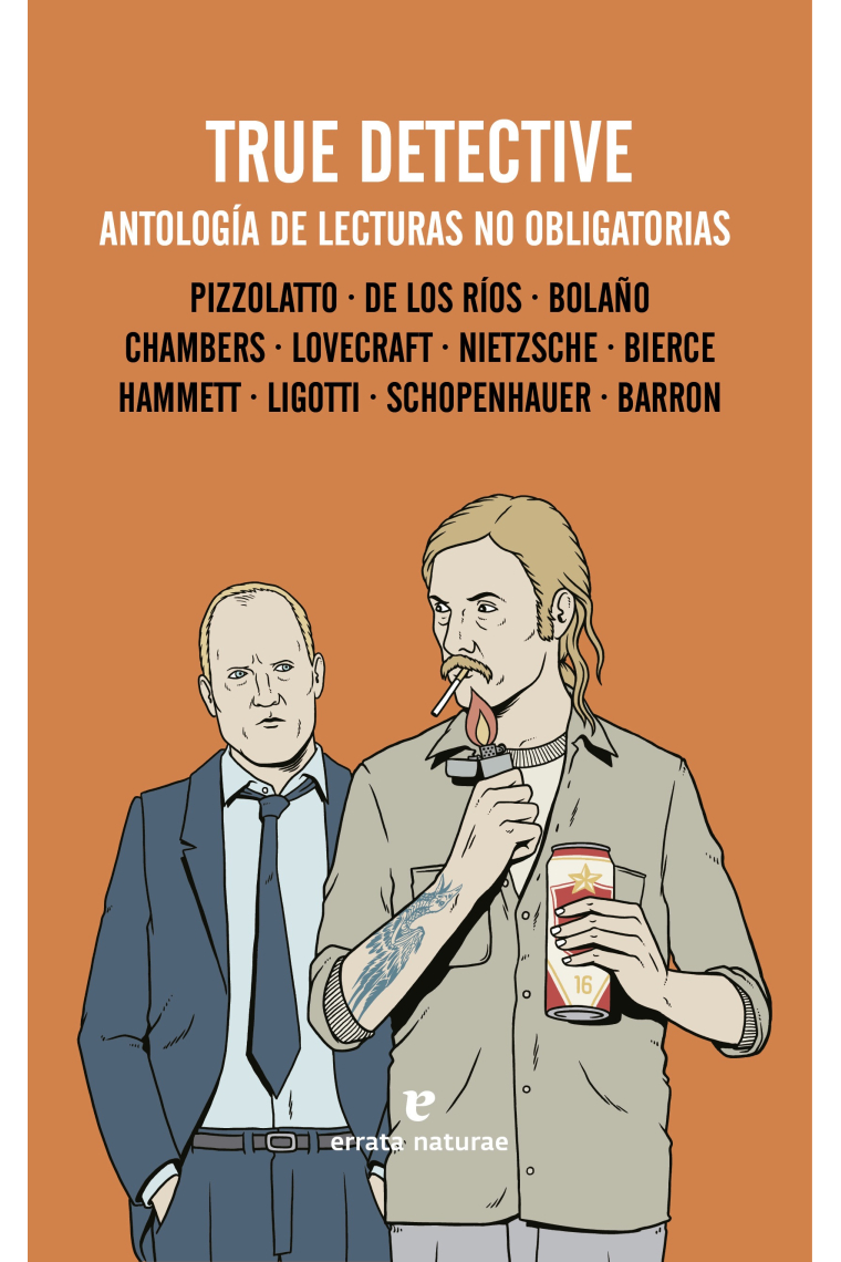 True detective. Antología de lecturas no obligatorias