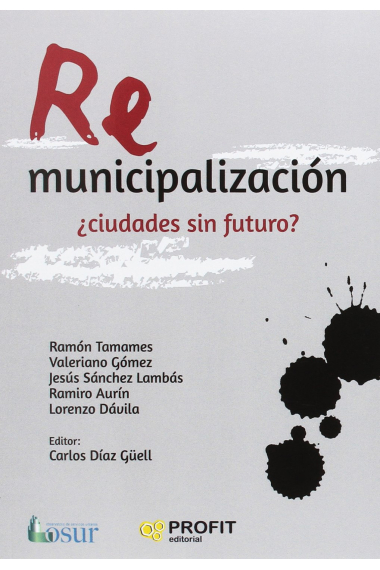 Remunicipalización: ¿ciudades sin futuro?