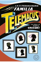 La extraordinaria familia Telemacus