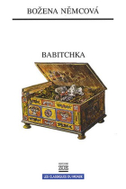 Babitchka  (Grand-mère - Tableaux de la vie campagnarde) (Les classiques du monde)