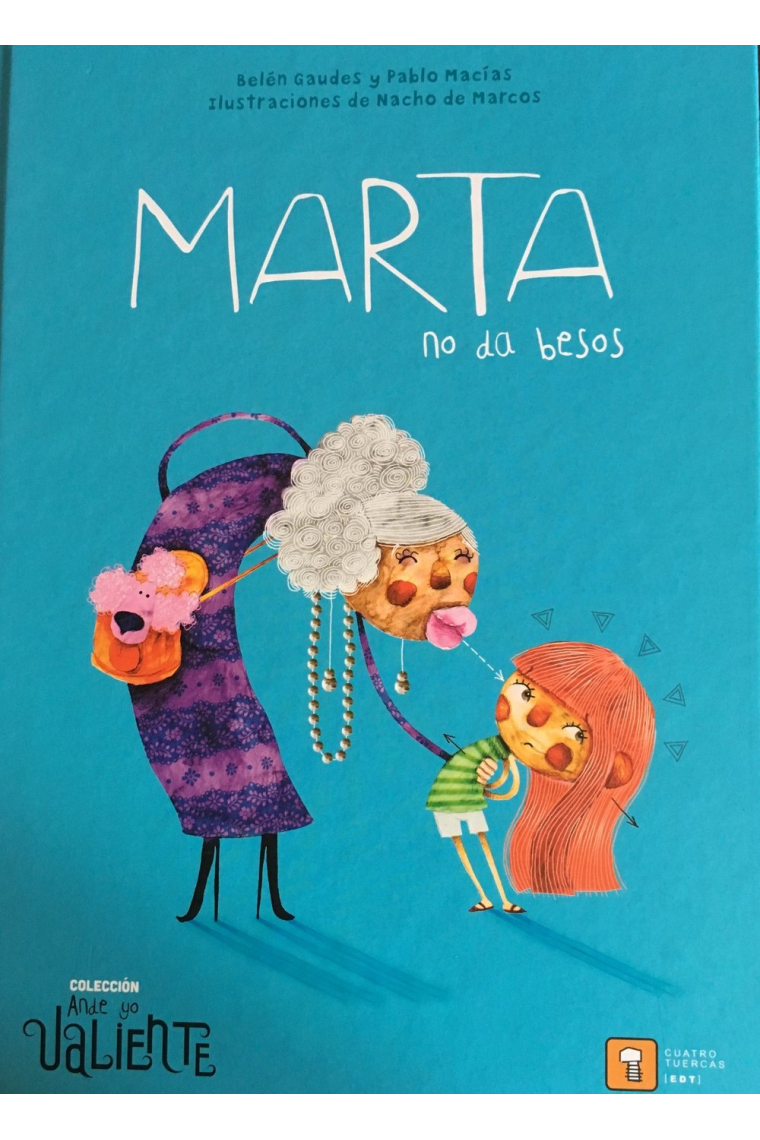 Marta no da besos