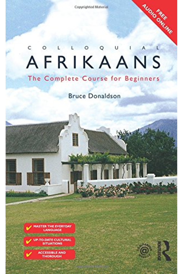 Colloquial Afrikaans: The Complete Course for Beginners (Colloquial Series)