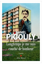 Longtemps je me suis couché de bonheur: Roman