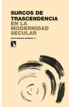 Surcos de trascendencia en la modernidad secular