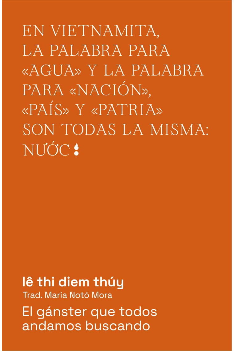 El gánster que todos andamos buscando
