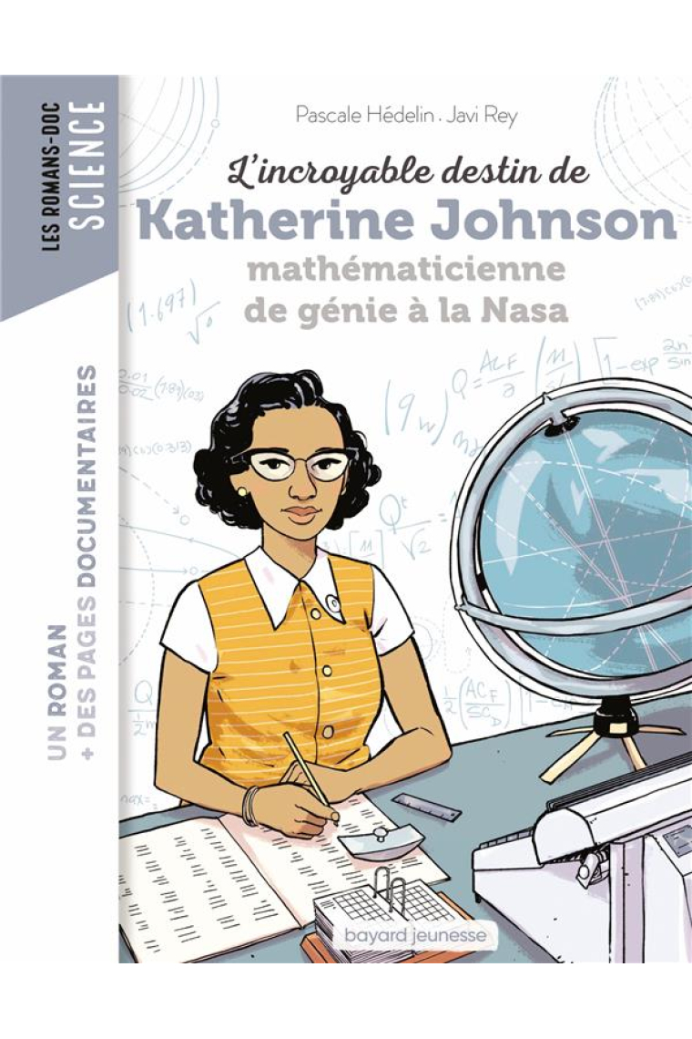 L’incroyable destin de Katherine Johnson, mathématicienne de génie à la NASA