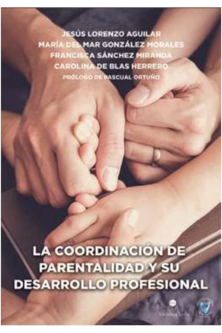 LA COORDINACIÓN DE PARENTALIDAD Y SU DESARROLLO PROFESIONAL