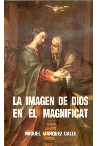 La imagen de Dios en el Magníficat