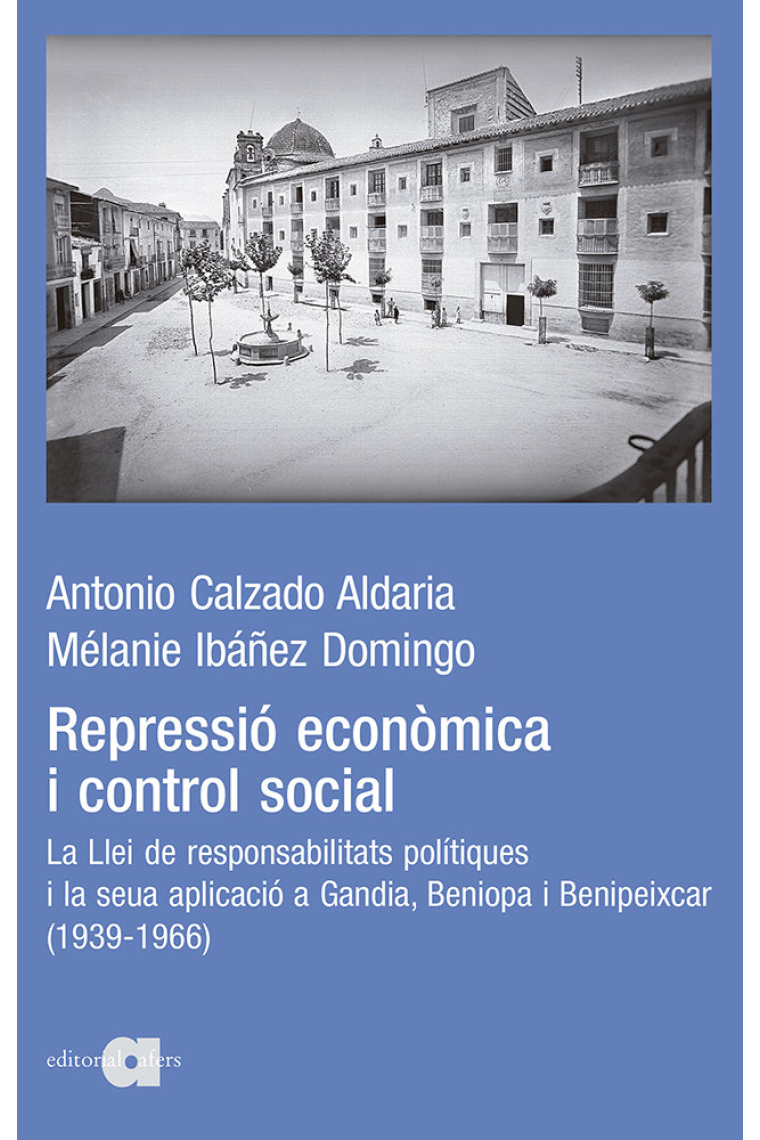 REPRESSIO ECONOMICA I CONTROL SOCIAL