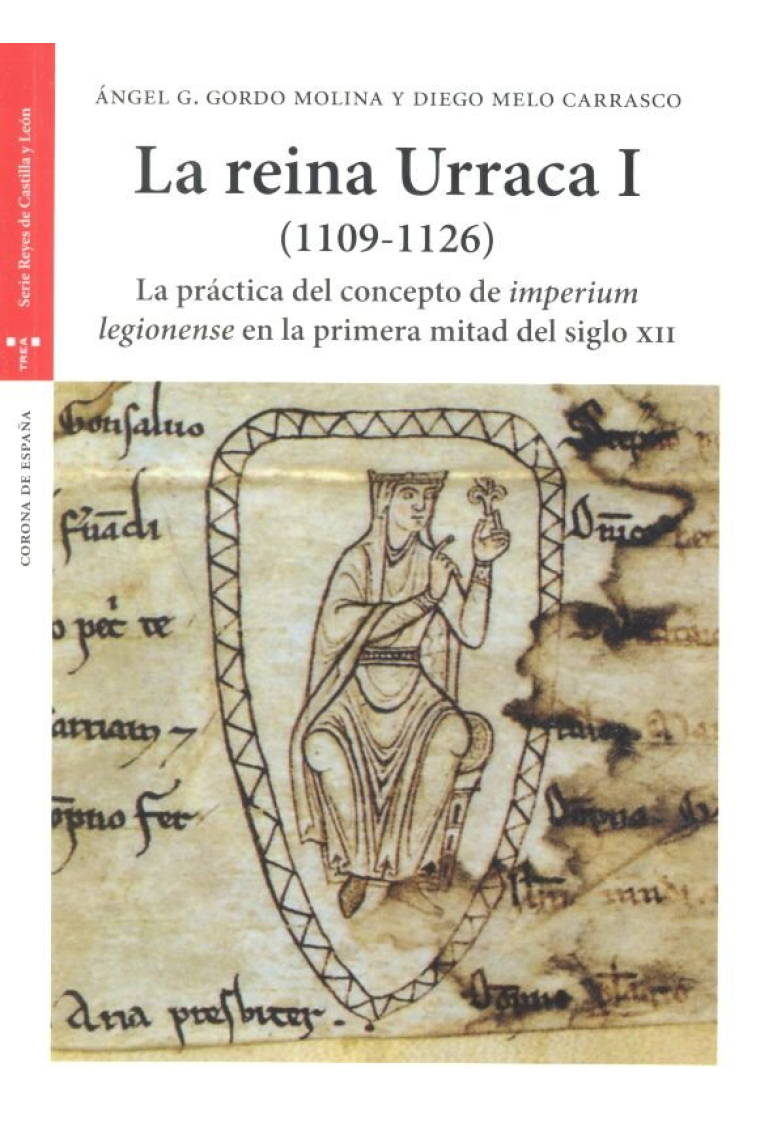 La reina Urraca I (1109-1126)