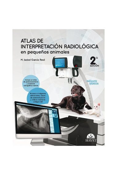 ATLAS DE INTERPRETACION RADIOLOGICA EN PEQUEÑOS ANIMALES (2.