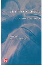 El Dhammapada. El camino de la verdad