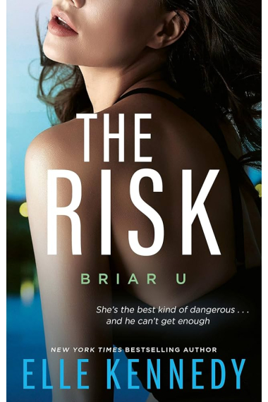 The Risk (Briar U 2)