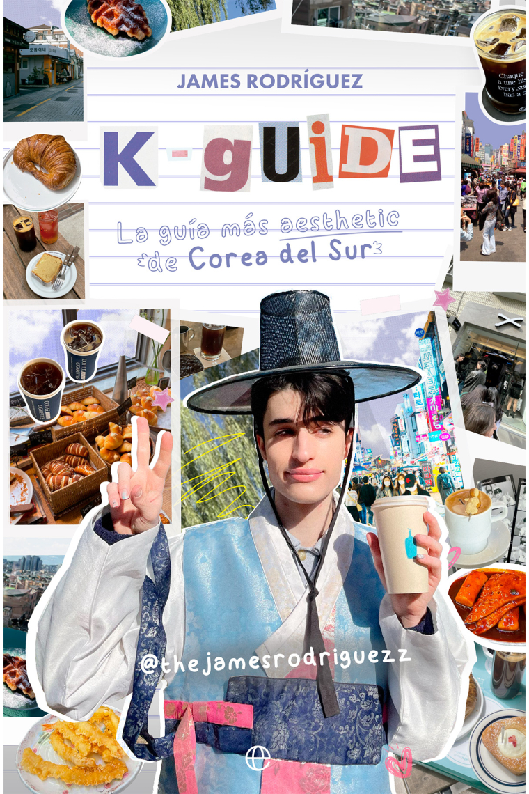 K-Guide. La guía más aesthetic de Corea del Sur