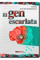 El gen escarlata.