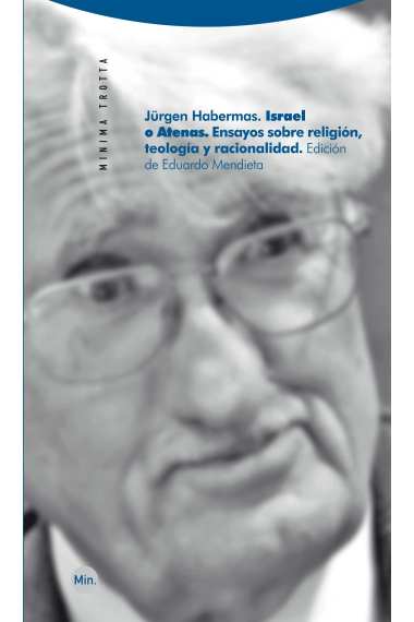 Israel o Atenas (Ensayos sobre religión, teología y racionalidad)