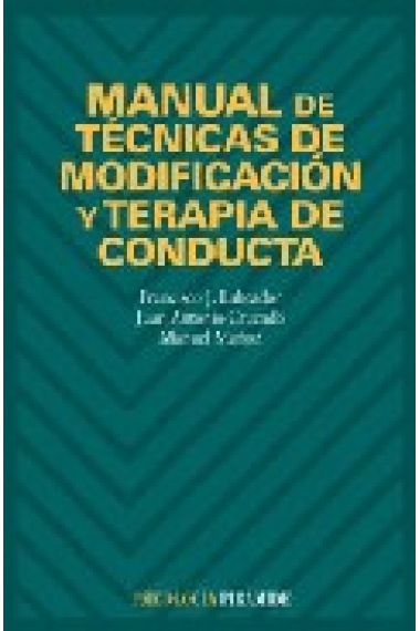 Manual de técnicas de modificación y terapia de conducta