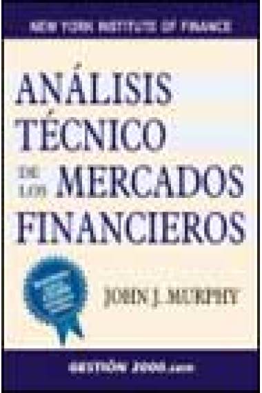 Analisis tecnico de los mercados financieros