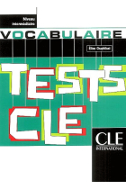 Tests clé. Vocabulaire. Niveau intermediaire