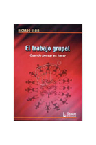 El trabajo grupal : Cuando pensar es hacer