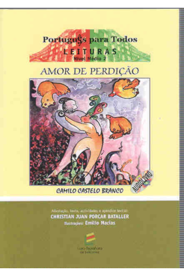 Amor de perdiçao. Libro + CD (Leitura nivel medio 2)