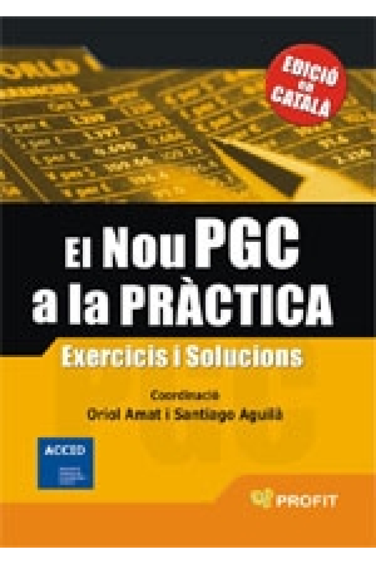 El nou PGC a la pràctica. Exercicis i solucions