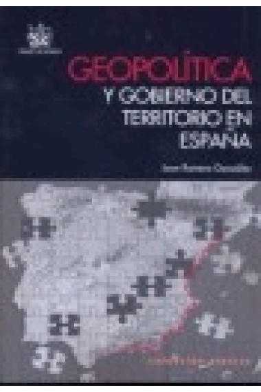 Geopolítica y Gobierno del territorio en España