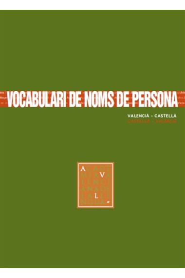 Vocabulari de noms de persona. Valencià-Castellà