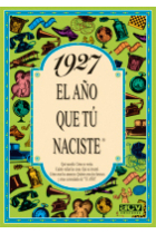 1927. El año que tú naciste