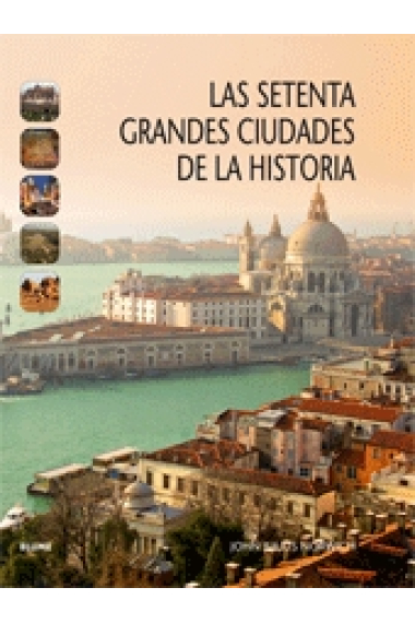 Las setenta grandes ciudades de la historia