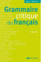 Grammaire critique du français