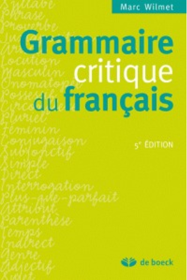 Grammaire critique du français