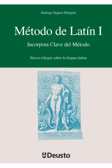 Método de latín, I: nueva trilogía sobre la lengua latina (Incorpora clave del método)