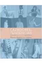 Cazadores de tendencias