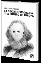 La socialdemocracia y el futuro de Europa