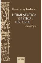 Hermenéutica, estética e historia (Antología)