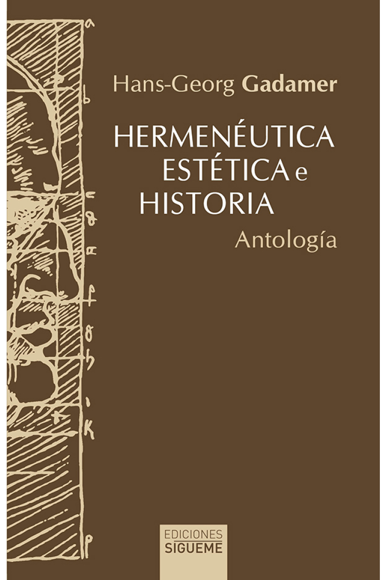 Hermenéutica, estética e historia (Antología)