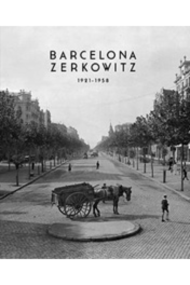 Barcelona Zerkowitz 1921-1958