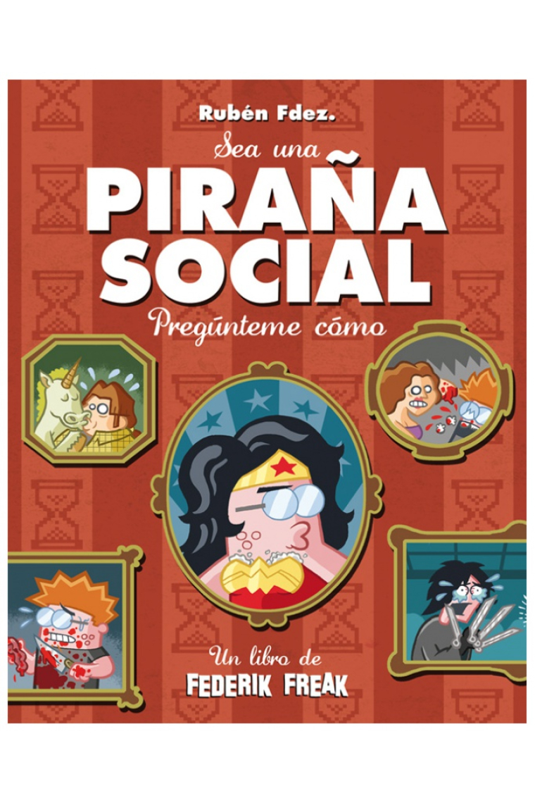 Sea una Piraña Social. Pregúnteme cómo