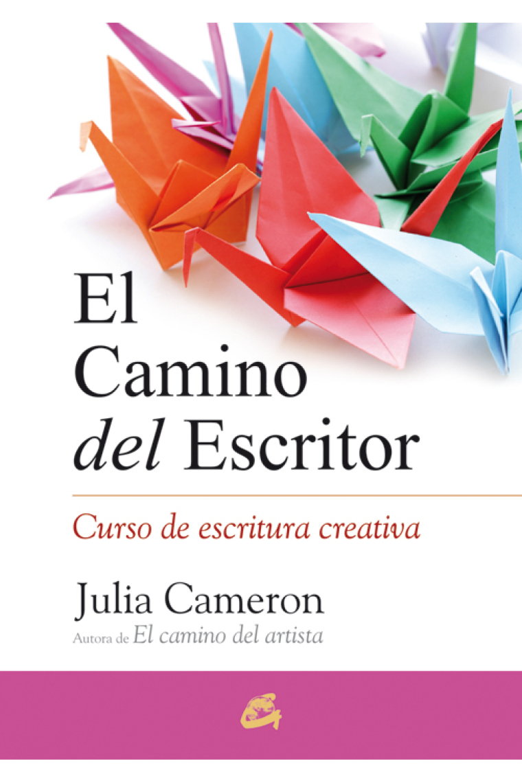 El camino del escritor. Curso escritura creativa