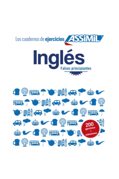 Cuaderno de ejercicios: Inglés (Falsos Principiantes)